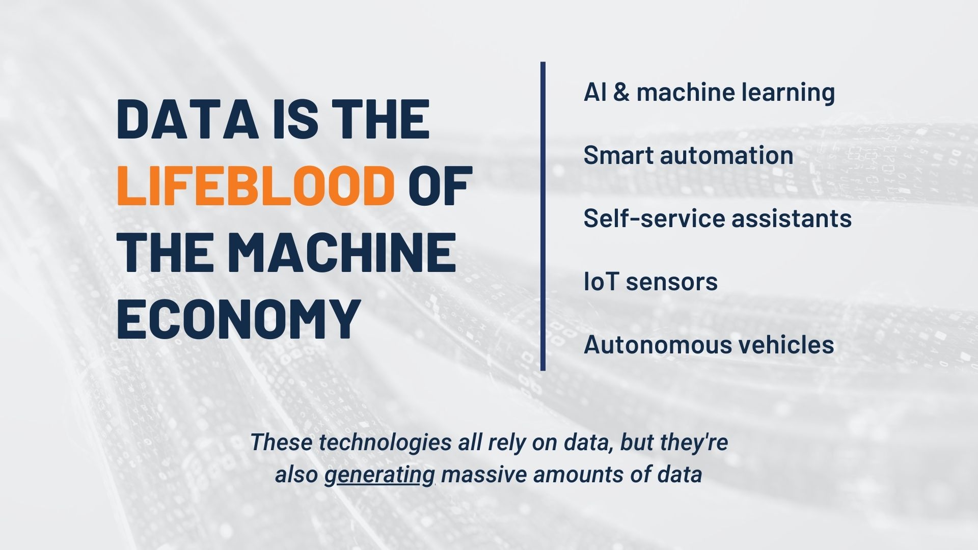 Data is the Lifeblood of the Machine Economy