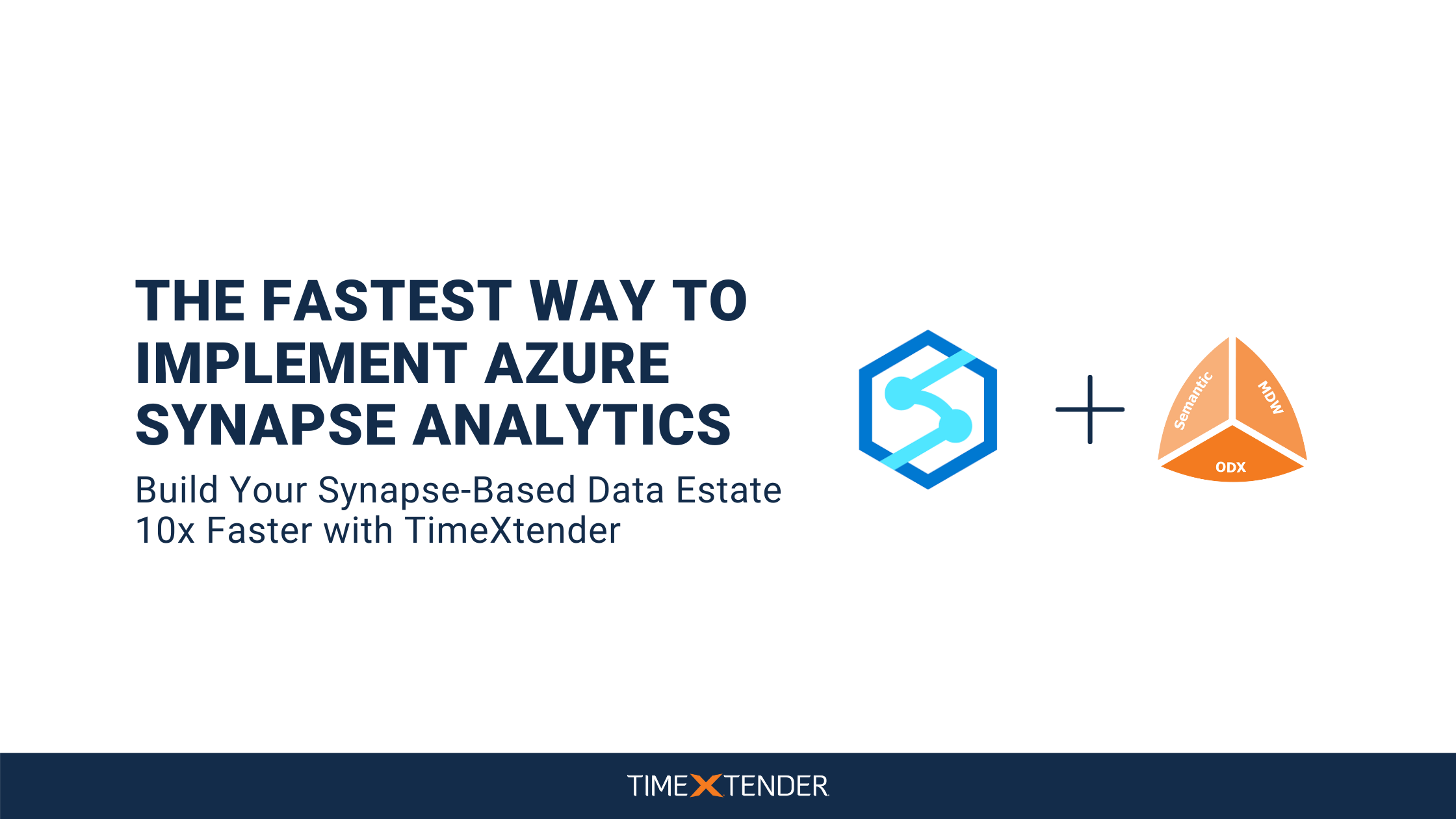 Implement Azure Synapse Analytics Faster with TimeXtender