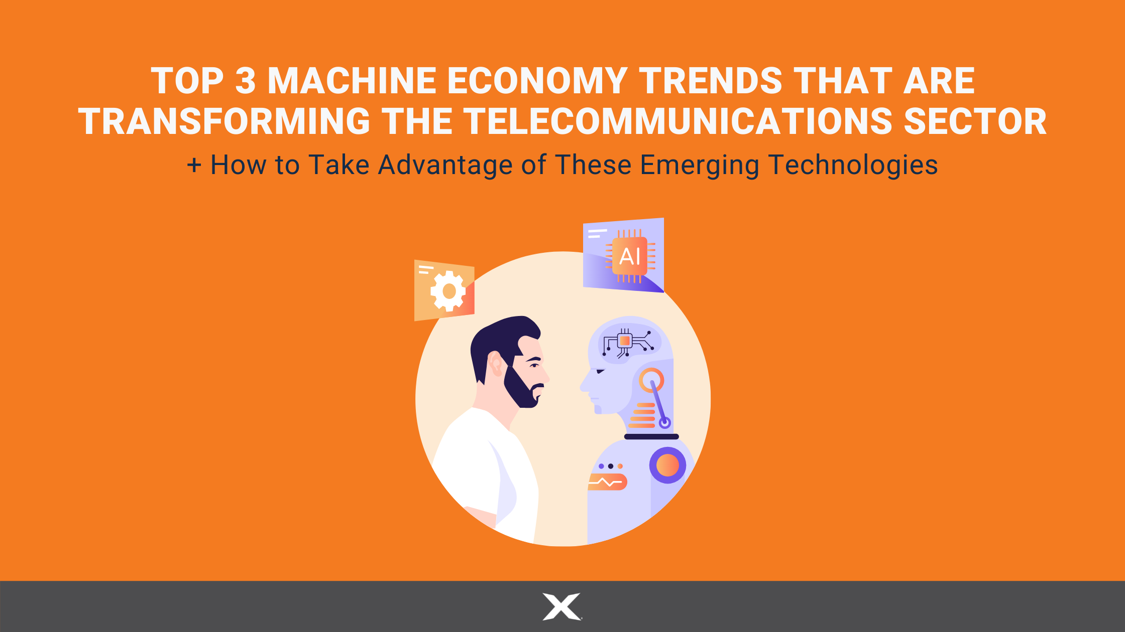 Machine Economy Telecommunications