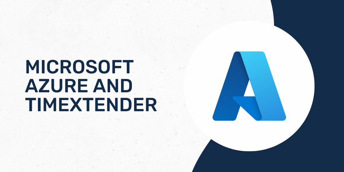 MICROSOFT AZURE AND TIMEXTENDER featured